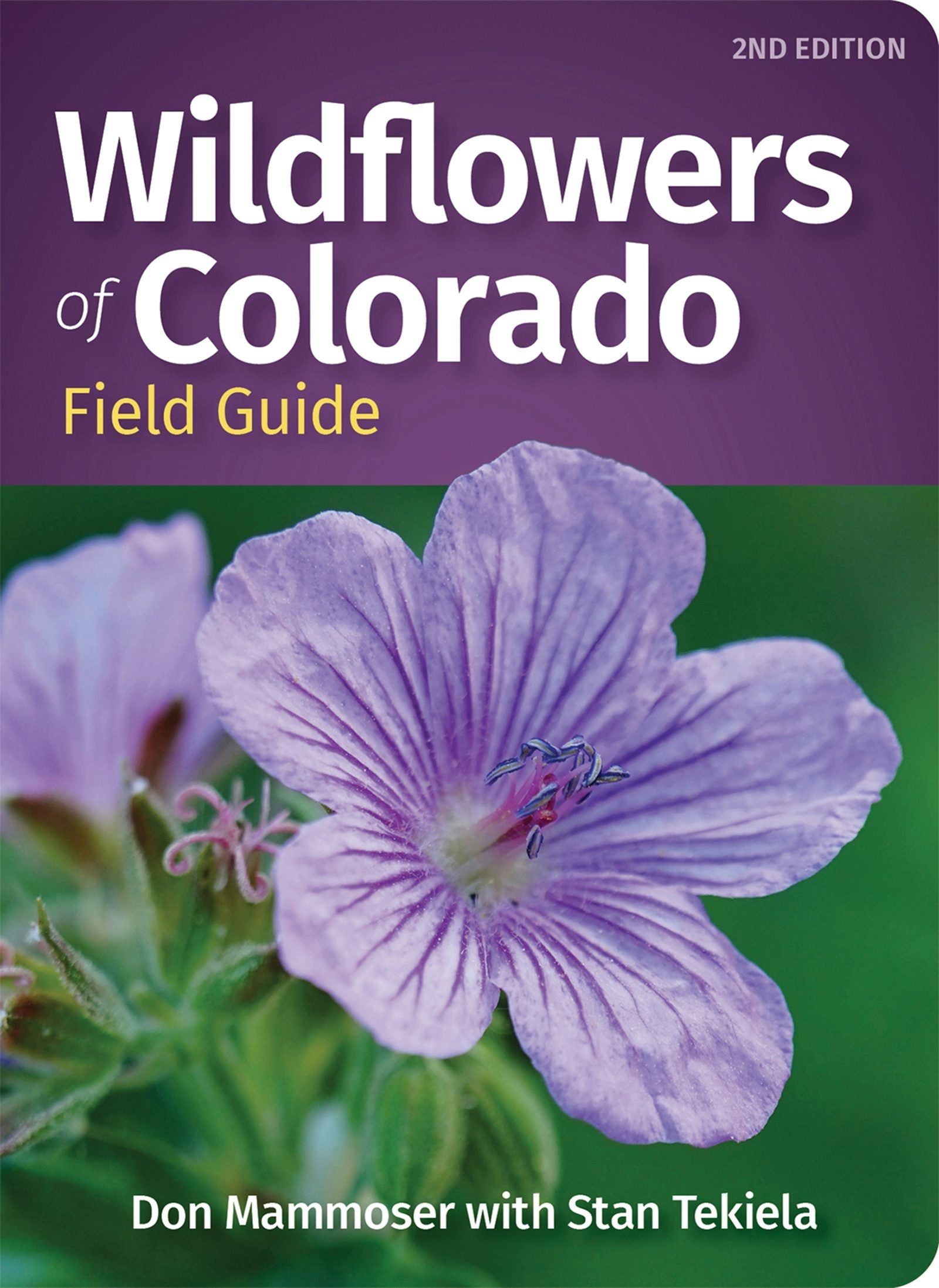 Book cover image for Wildflowers of Colorado Field Guide ISBN: 9781647552749